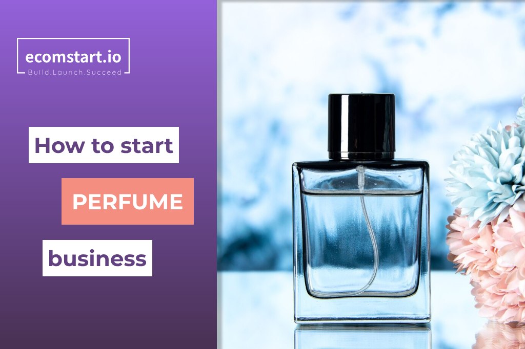 how-to-start-perfume-business