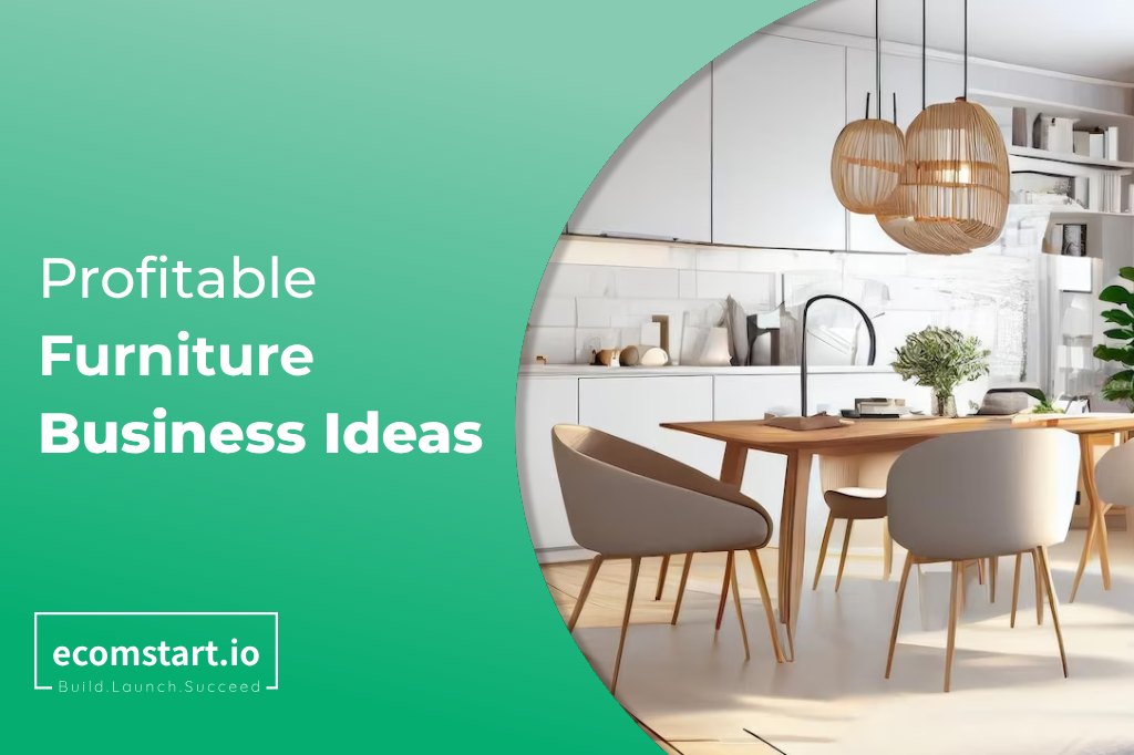 profitable-furniture-business-ideas